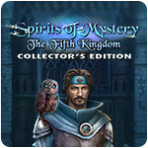 Spirits of Mystery: The Fifth Kingdom Collector's Edition
